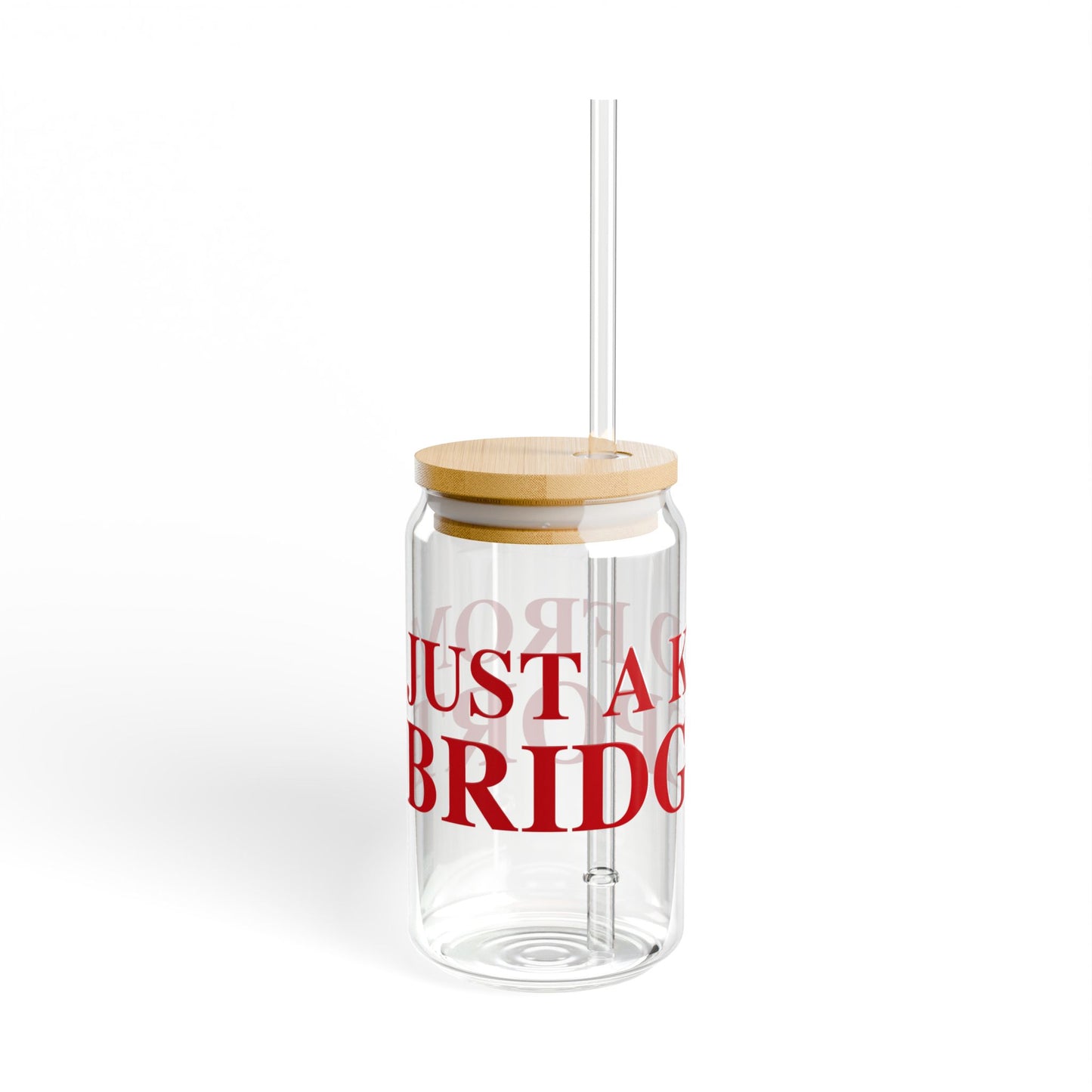 Just a kid from Bridgeport Sipper Glass, 16oz