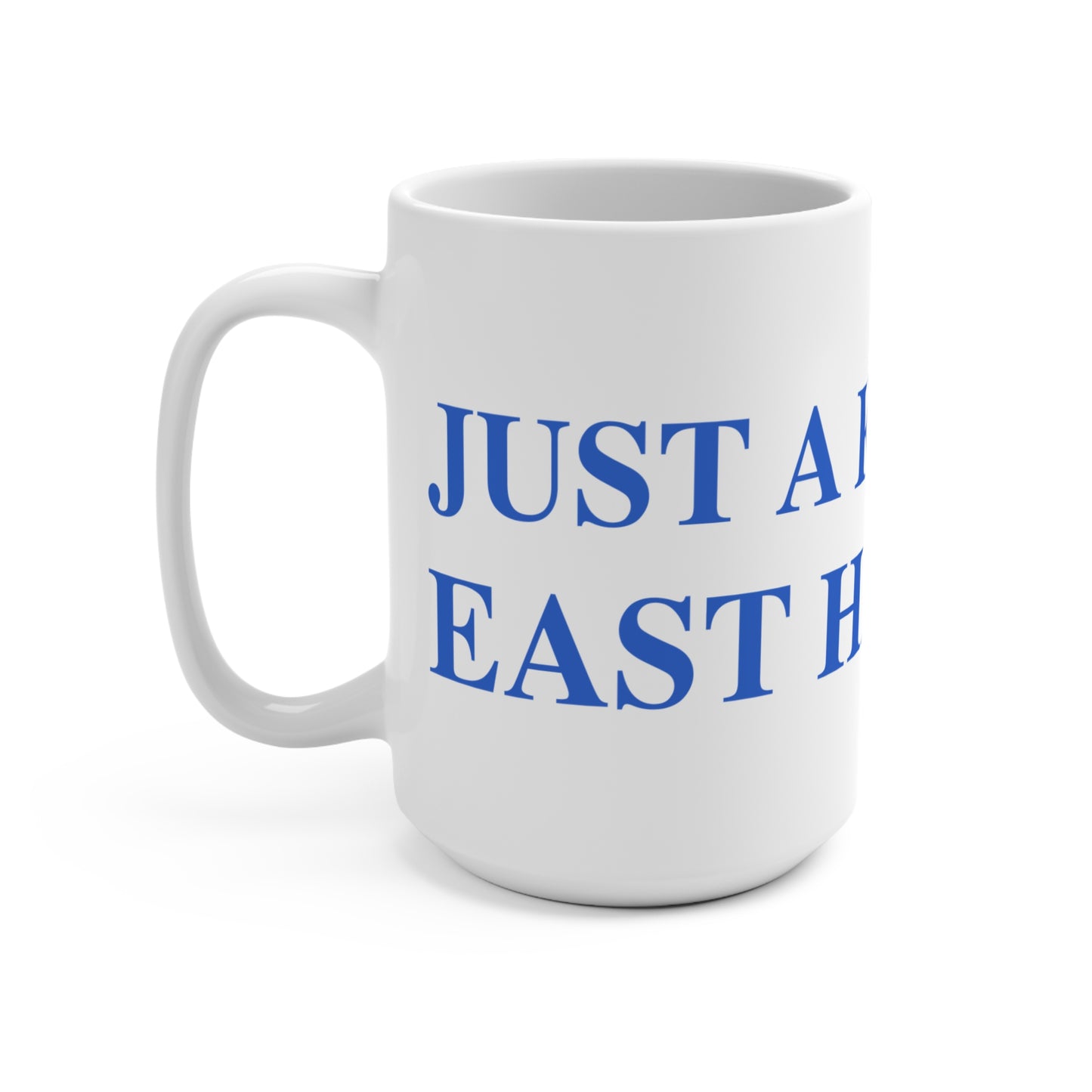 Just a kid from East Hampton Mug 15oz