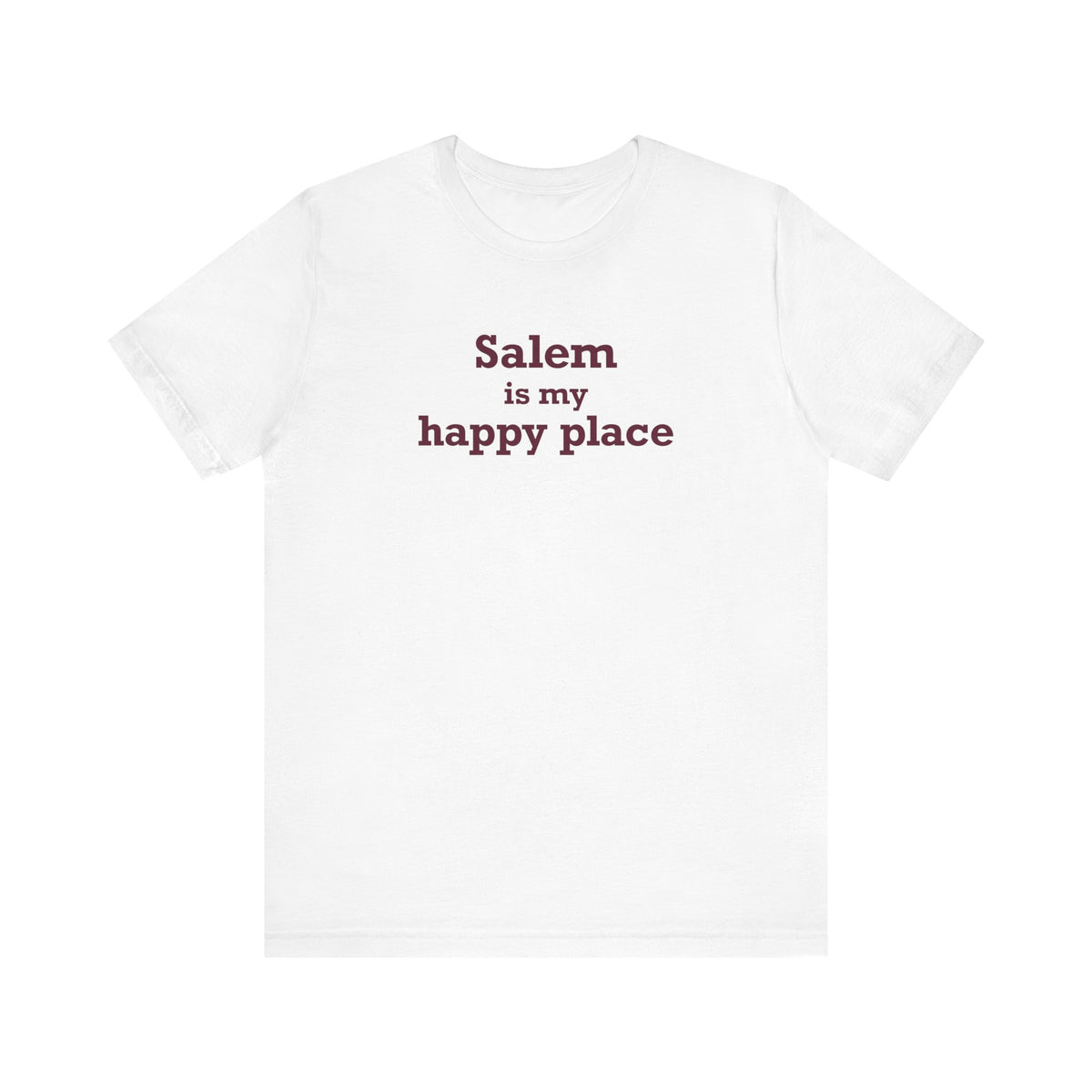 Salem is My Happy Place Unisex Jersey Short Sleeve T-Shirt