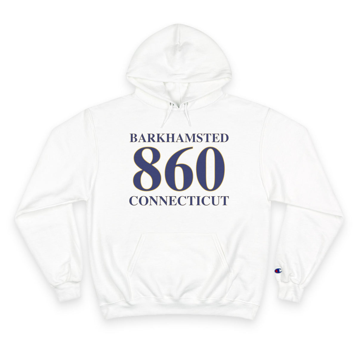 Barkhamsted 860 Connecticut Champion Hoodie