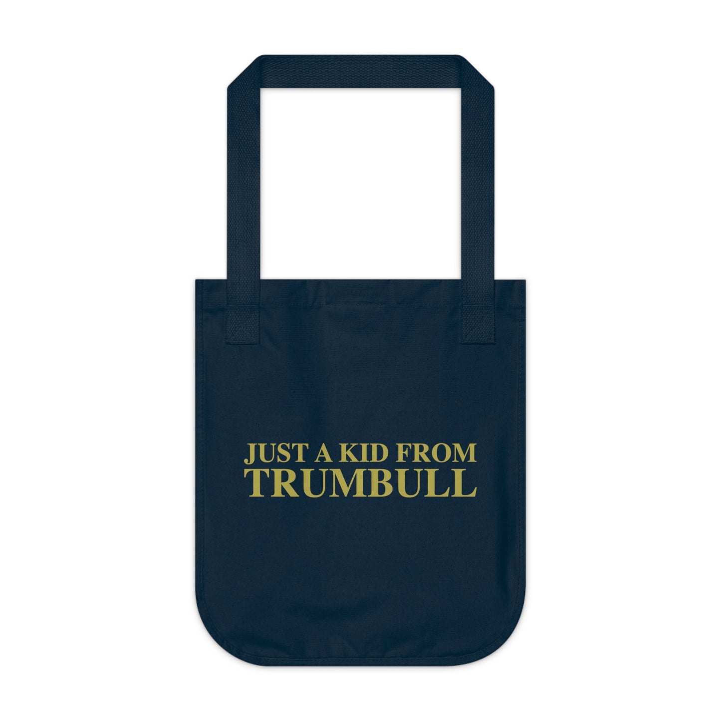 Just a kid from Trumbull Organic Canvas Tote Bag