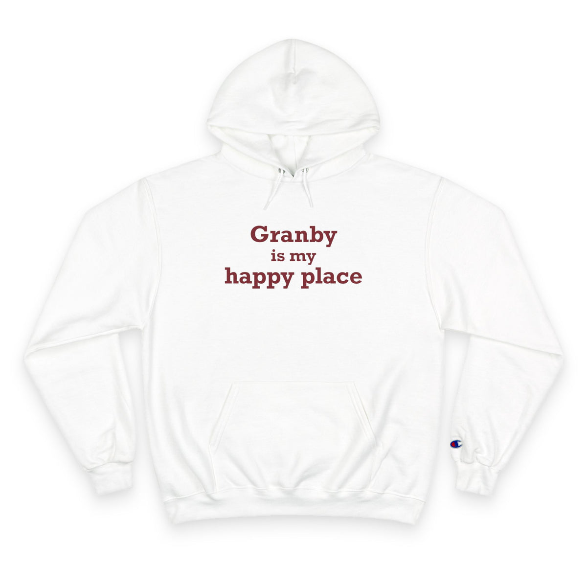 Granby is My Happy Place Champion Hoodie