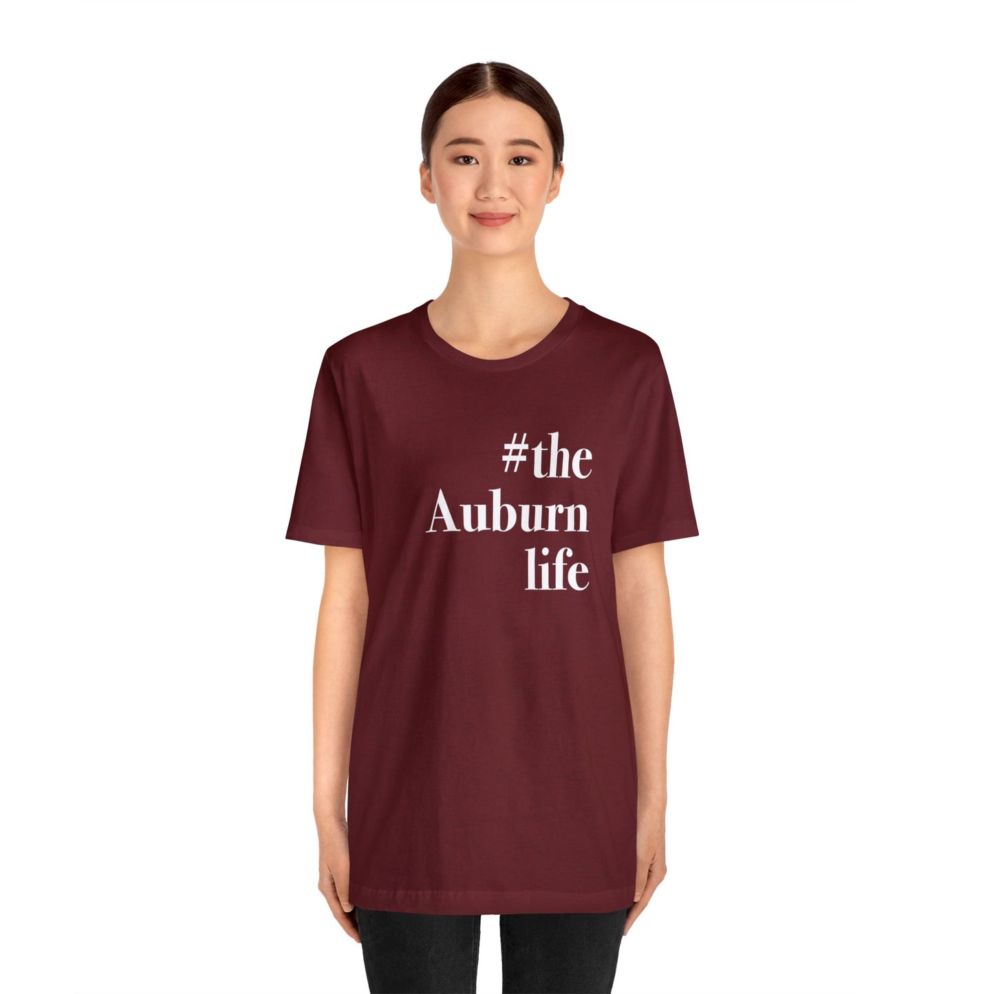#theauburnlife Unisex Jersey Short Sleeve T-Shirt
