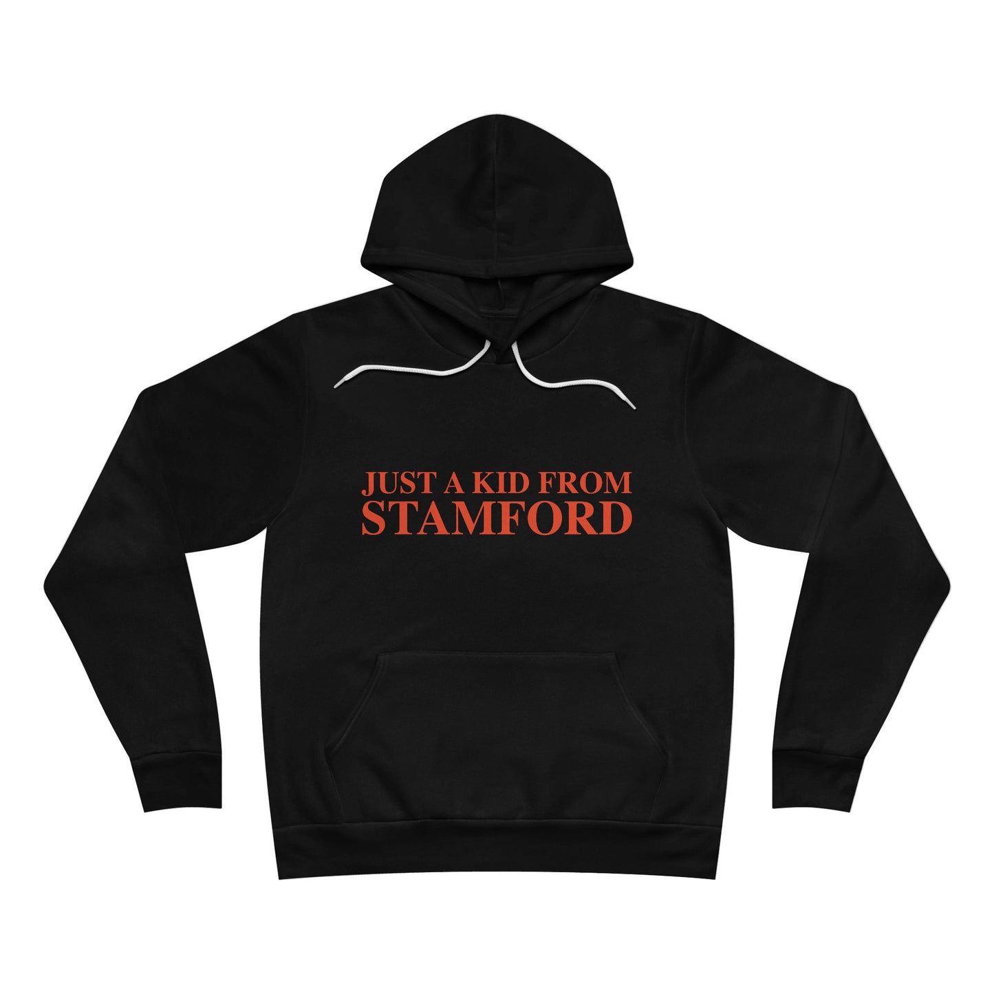 Just a kid from Stamford Unisex Sponge Fleece Pullover Hoodie