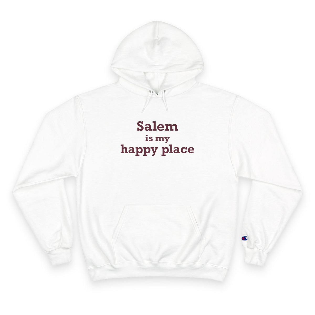 Salem is My Happy Place Champion Hoodie