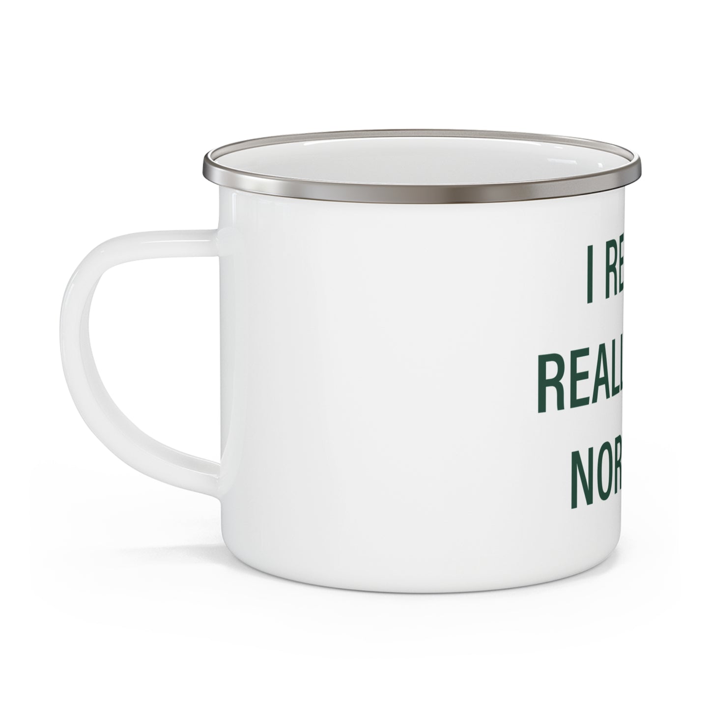 I Really Really Miss Norwalk Enamel Camping Mug
