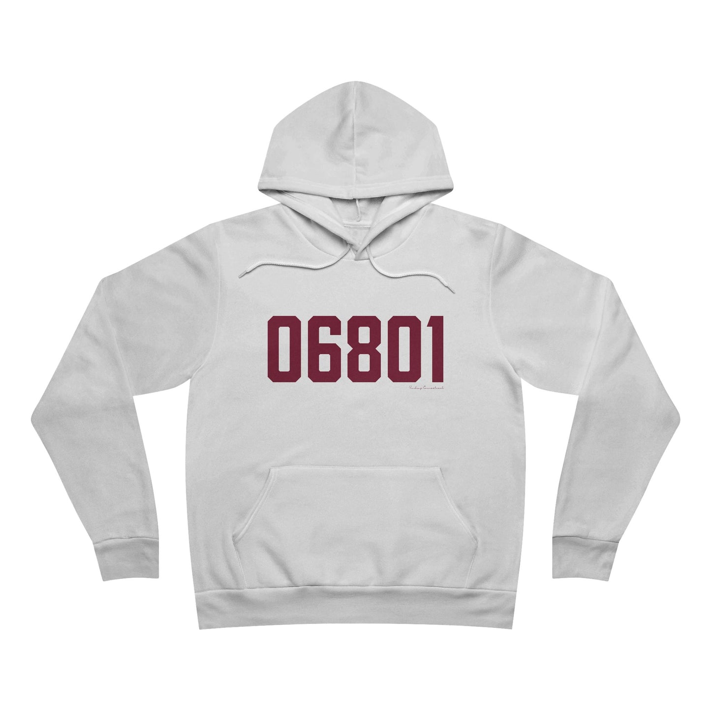 06801 Bethel Connecticut Zip Code Unisex Sponge Fleece Pullover Hoodie