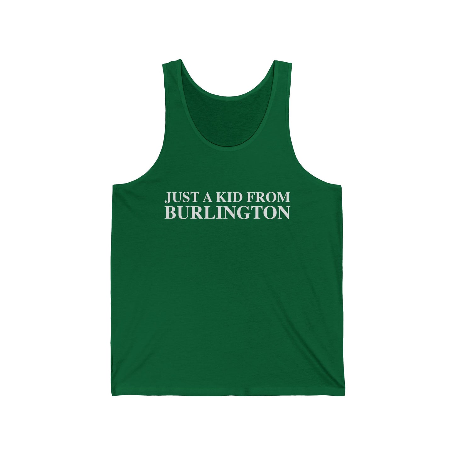 Just a kid from Burlington Unisex Jersey Tank Top