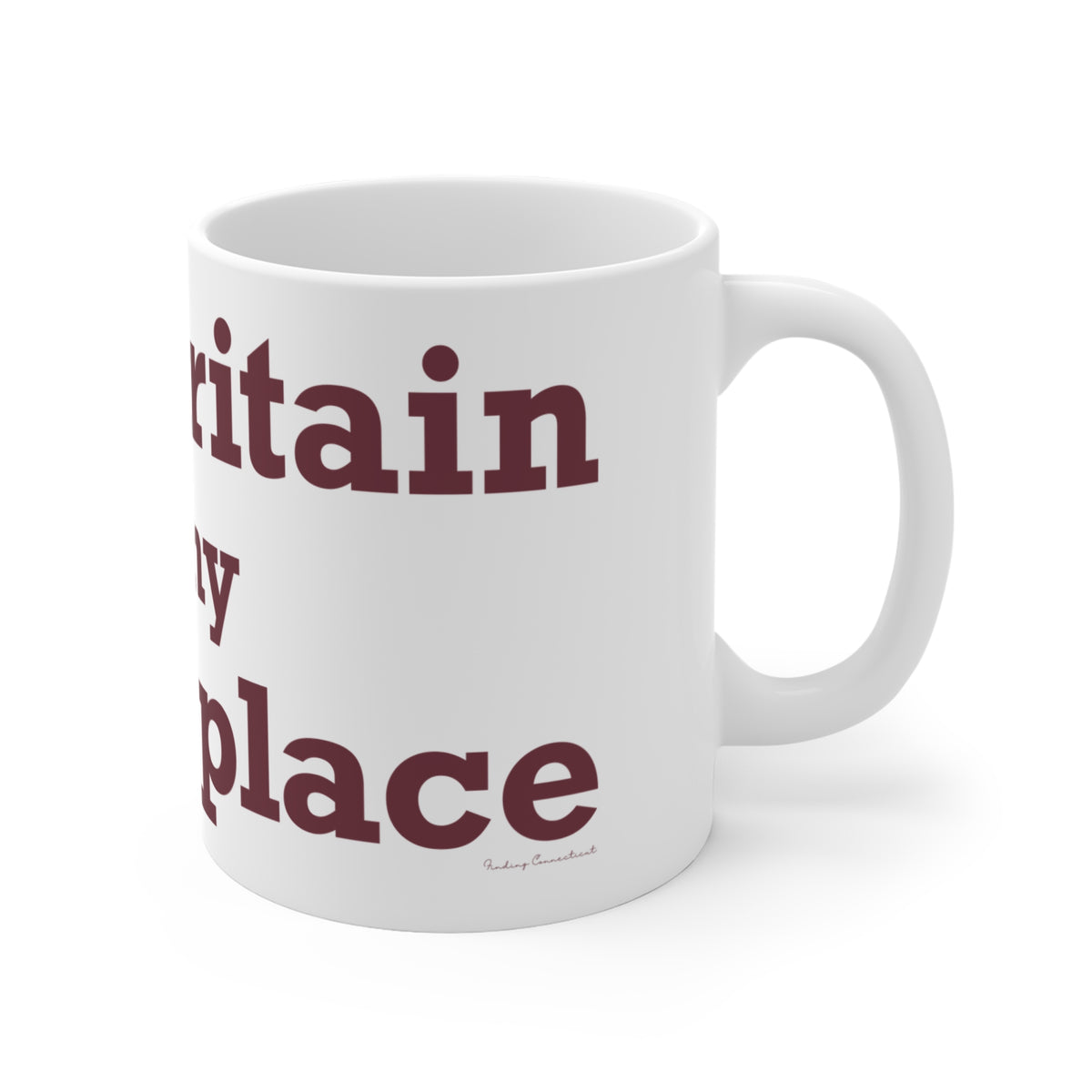 New Britain is My Happy Place Mug 11oz