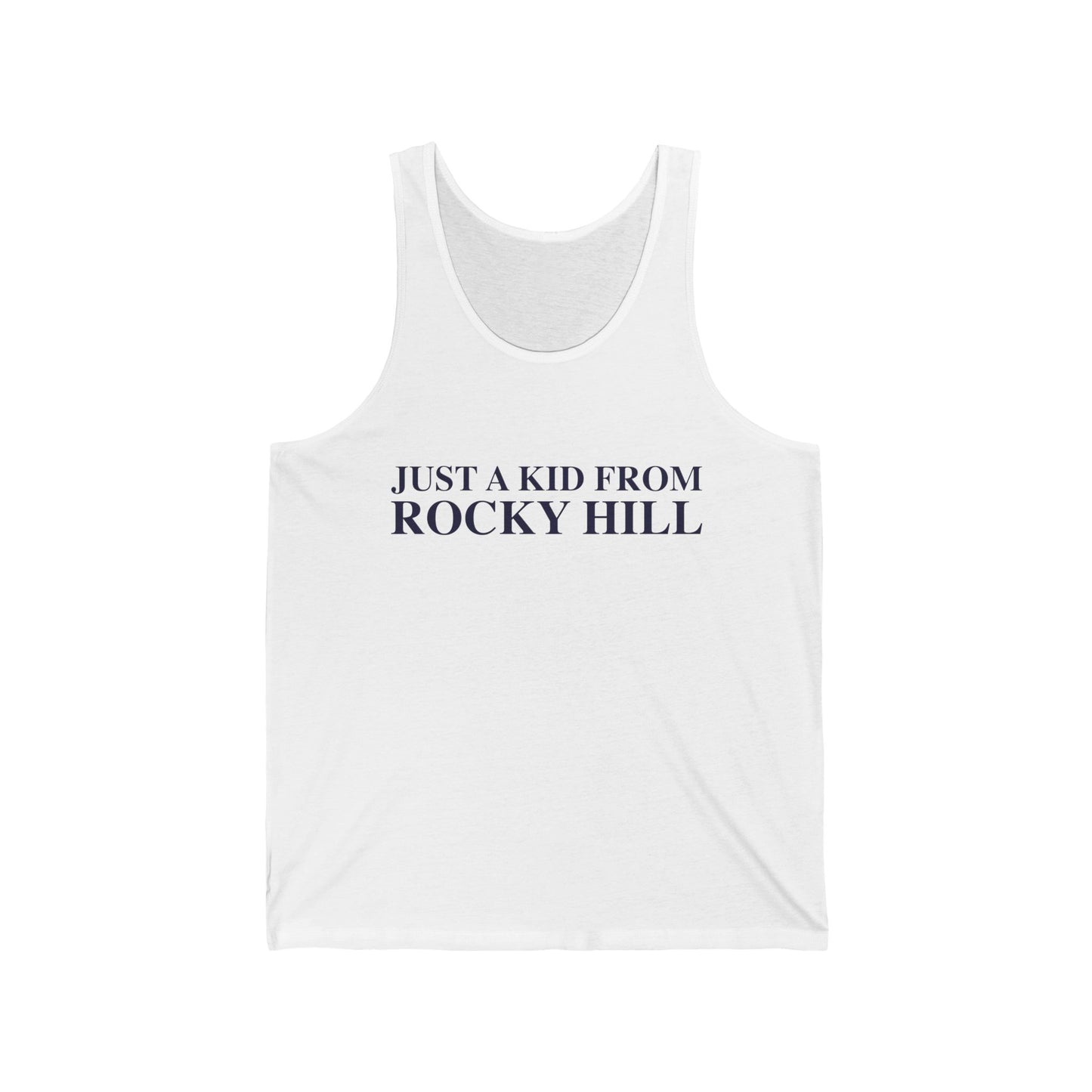 Just a kid from Rocky Hill Unisex Jersey Tank Top