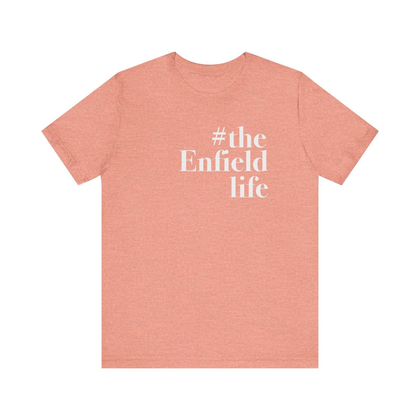 #theenfieldlife Unisex Jersey Short Sleeve T-Shirt