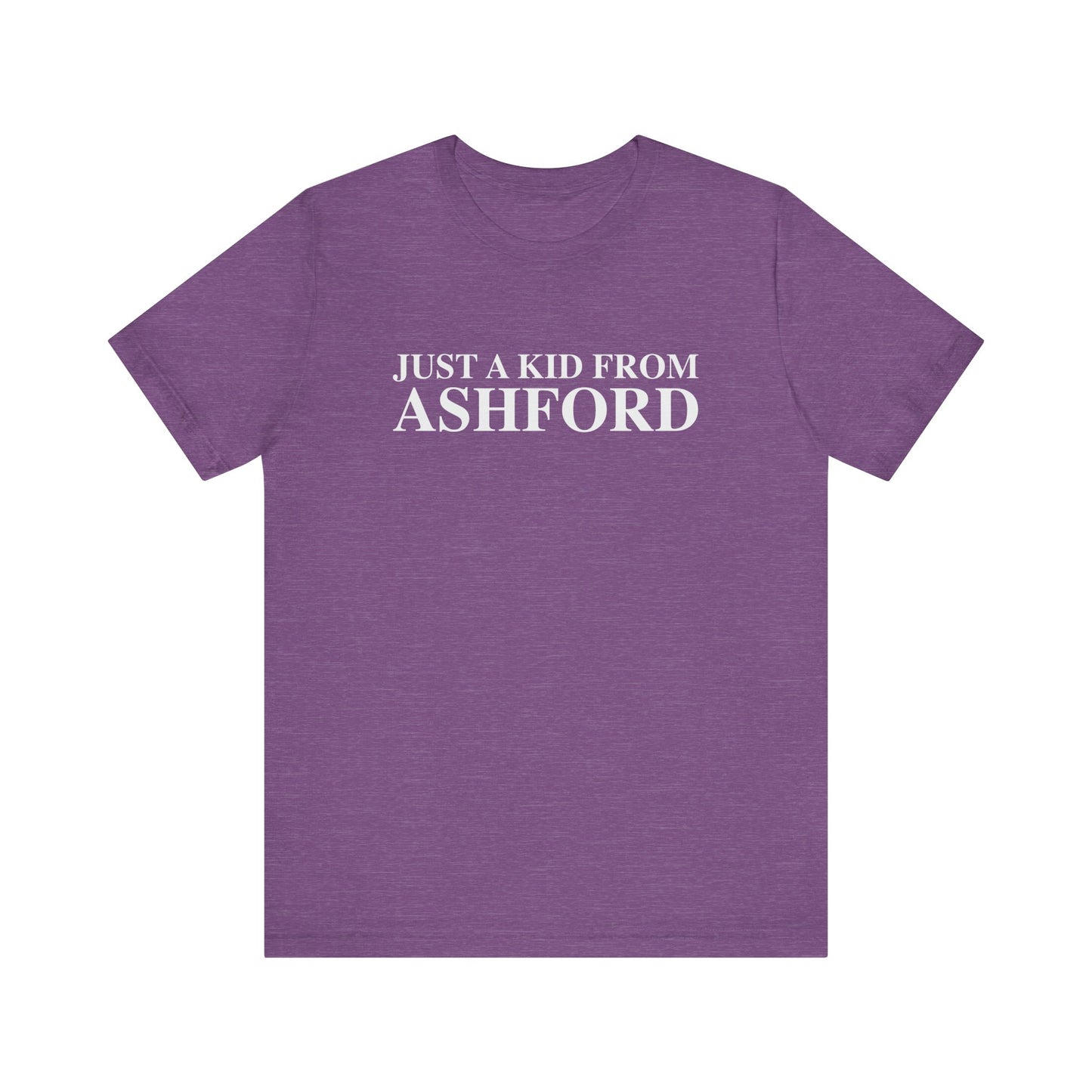 Just a kid from Ashford Unisex Jersey Short Sleeve T-Shirt