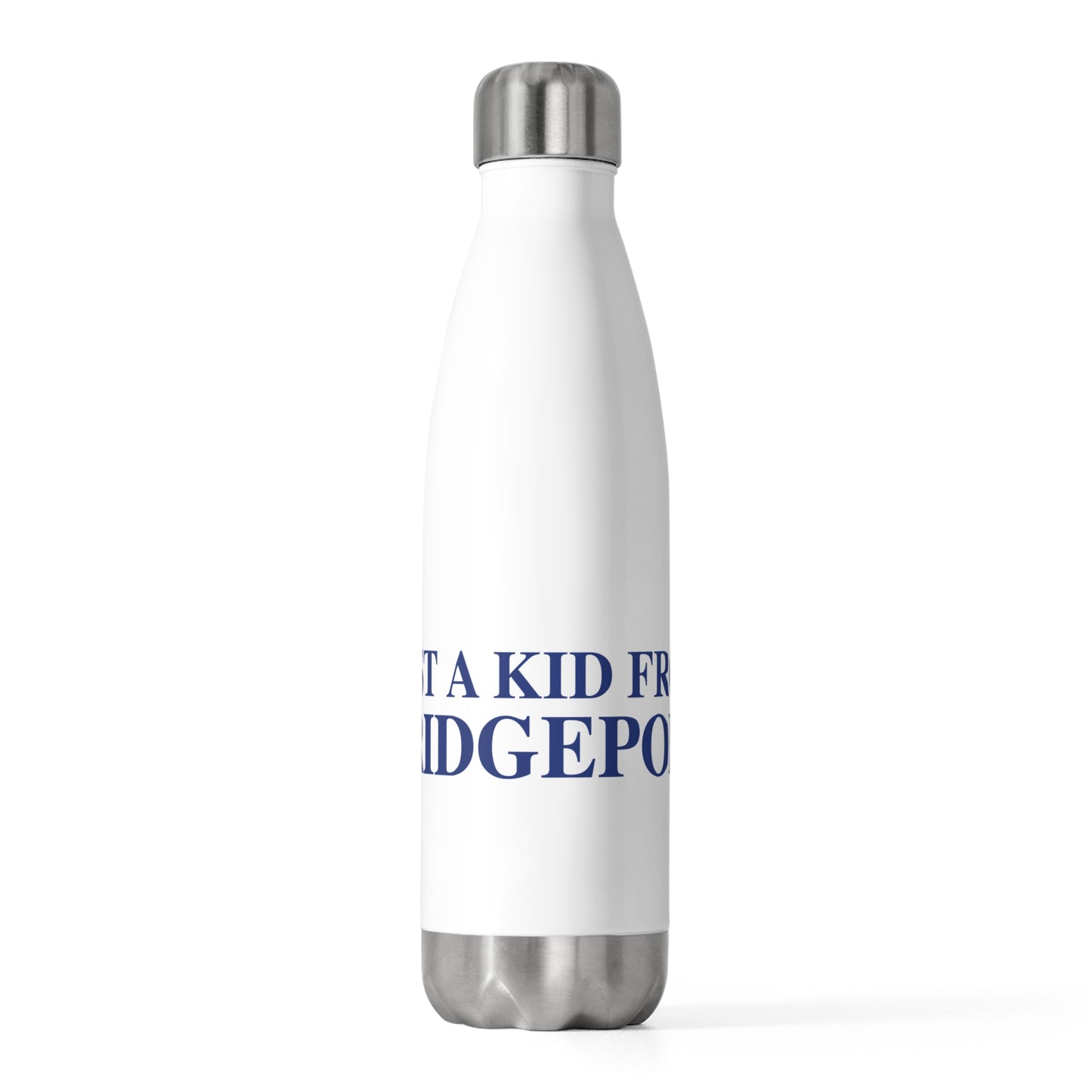 Just a kid from Bridgeport 20oz Insulated Bottle