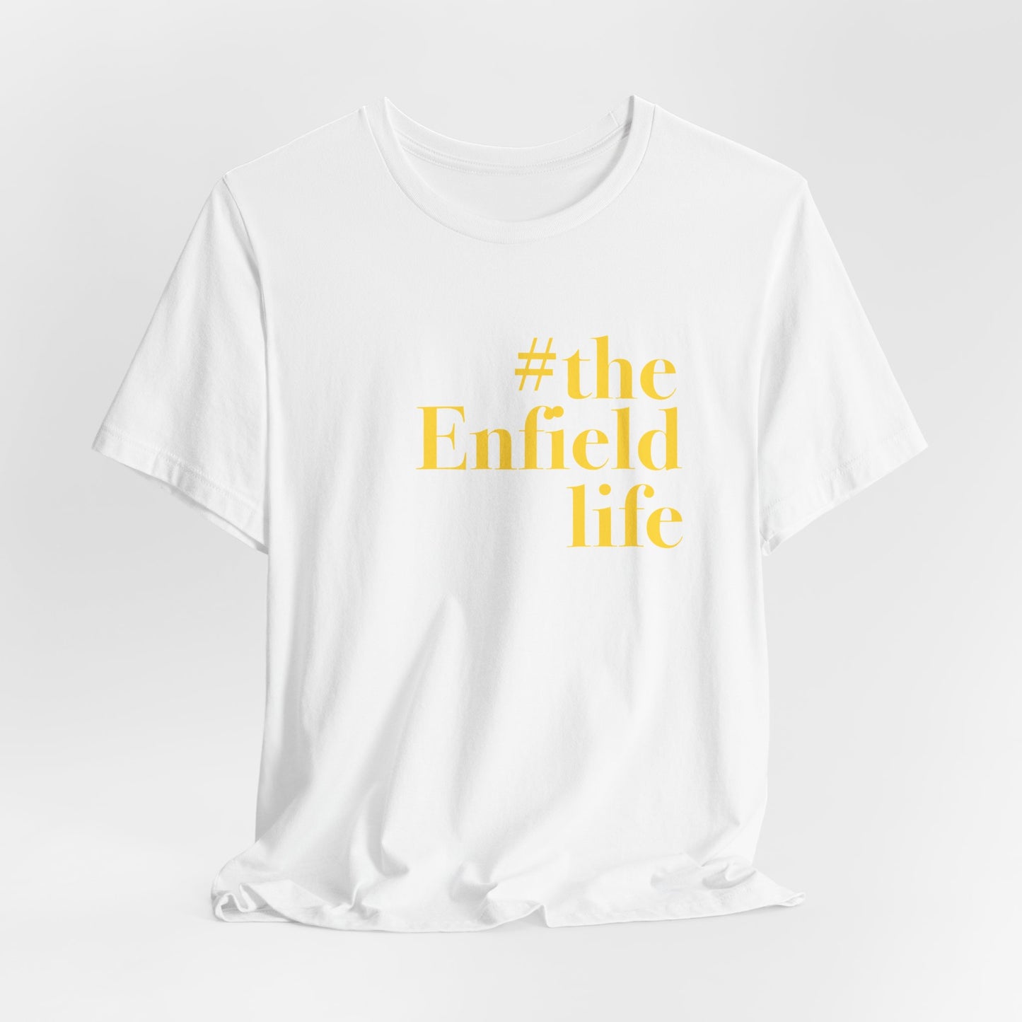 #theenfieldlife Unisex Jersey Short Sleeve T-Shirt