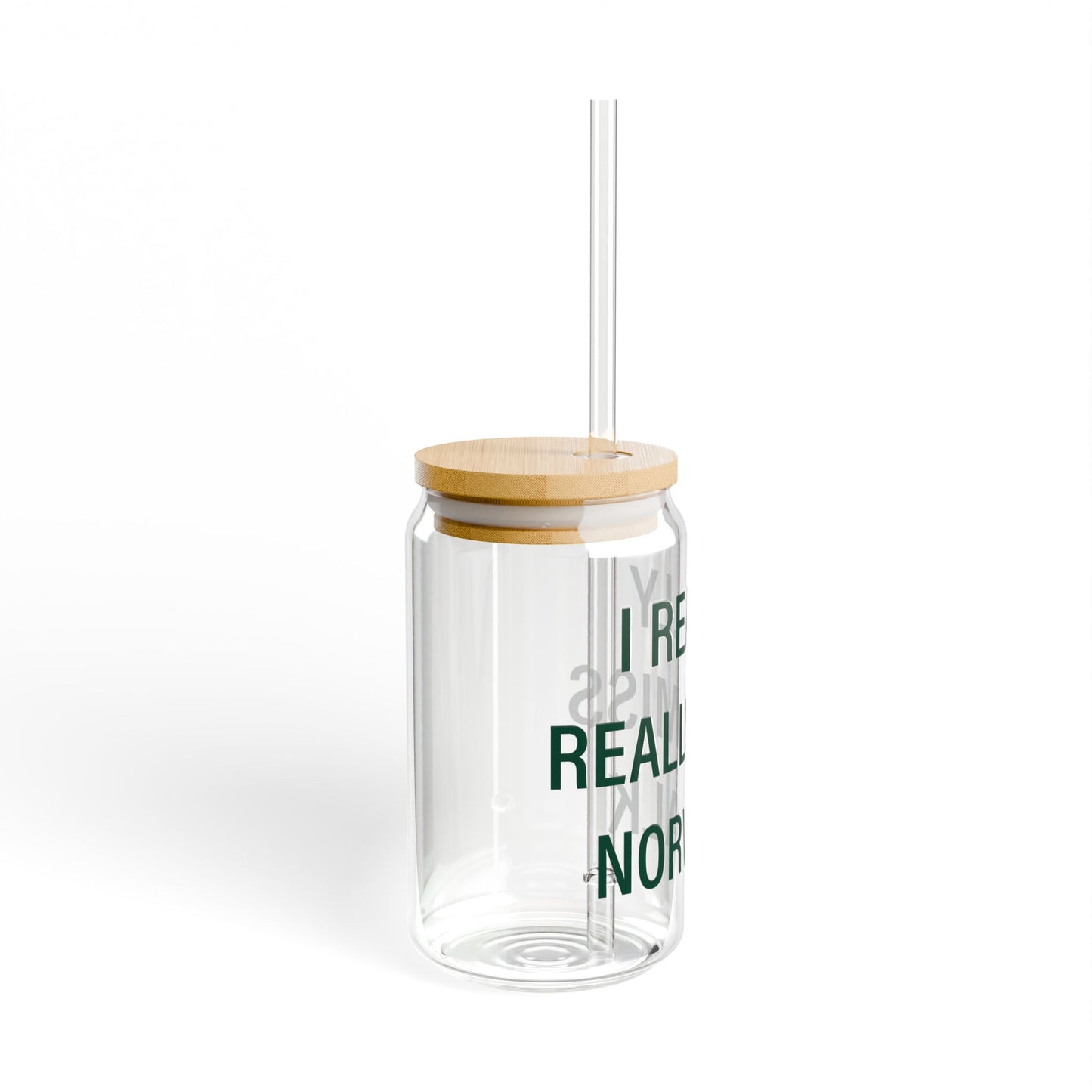 I Really Really Miss Norwalk  Sipper Glass, 16oz