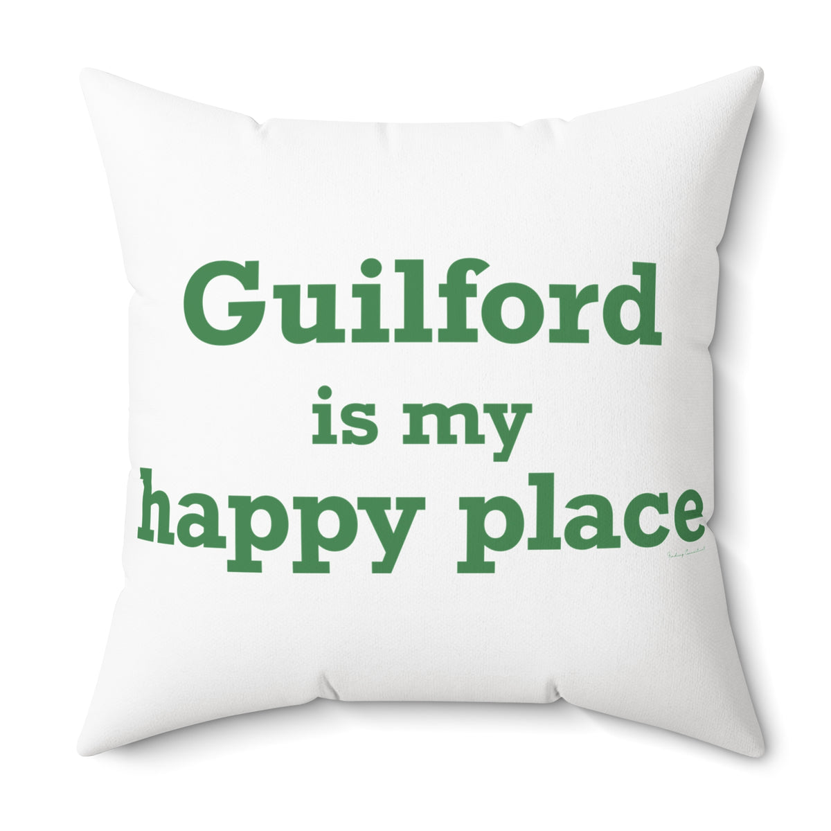Guilford is My Happy Place Polyester Square Pillow
