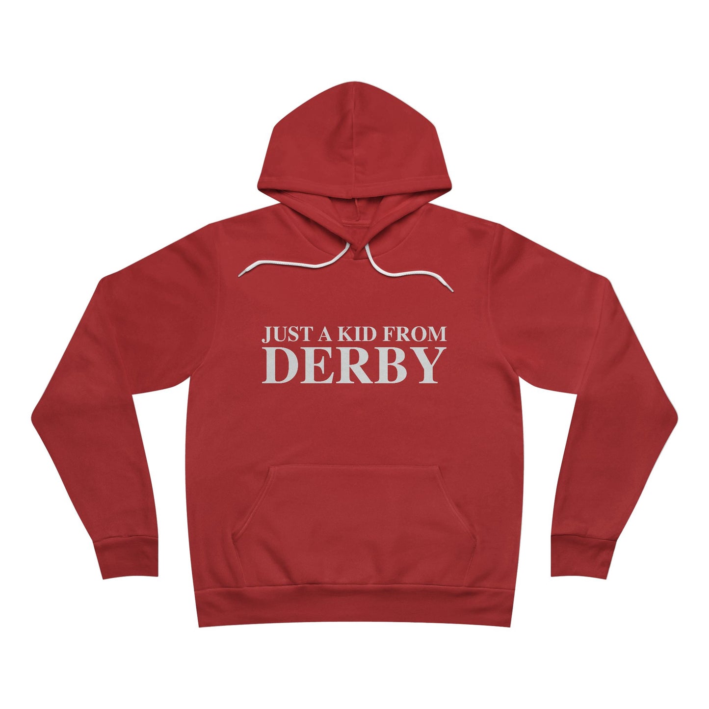 Just a kid from Derby Unisex Sponge Fleece Pullover Hoodie