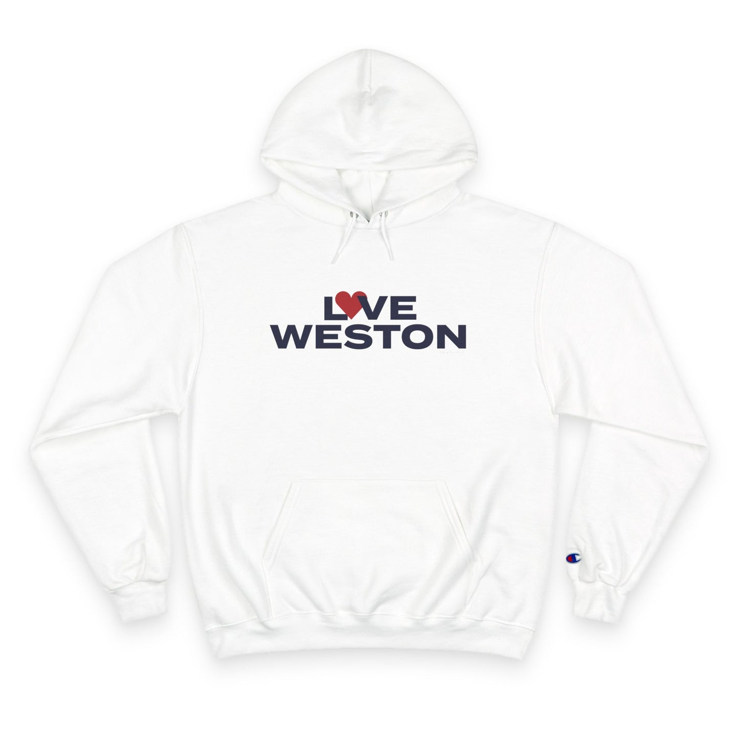 Love Weston Champion Hoodie