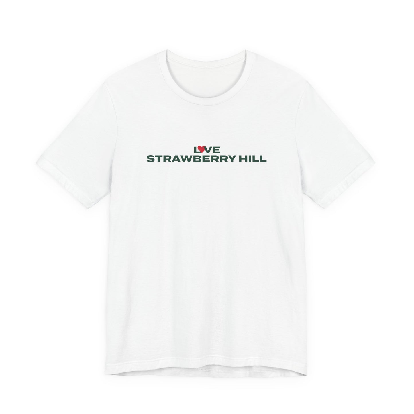 Love Strawberry Hill Unisex Jersey Short Sleeve T-Shirt