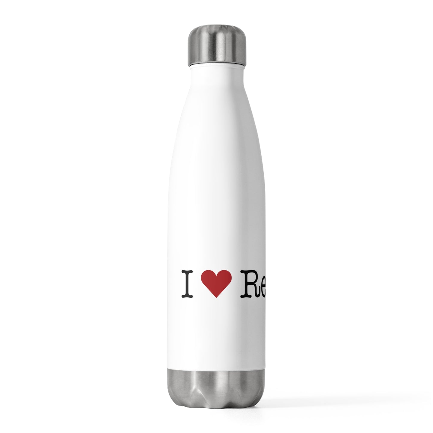 I Heart Redding. 20oz Insulated Bottle