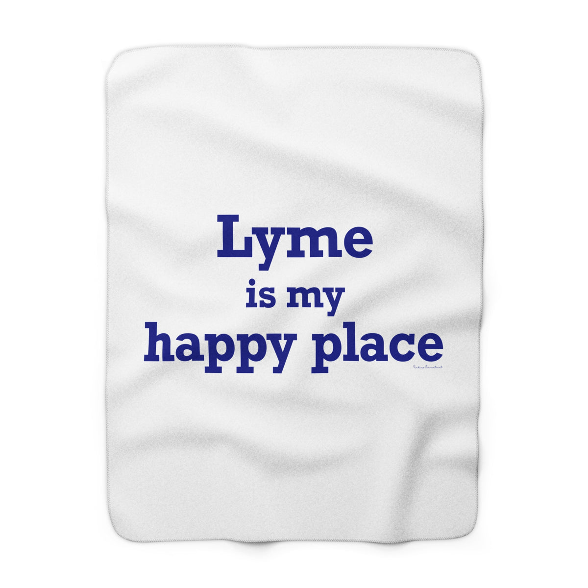 Lyme is My Happy Place Fleece Blanket