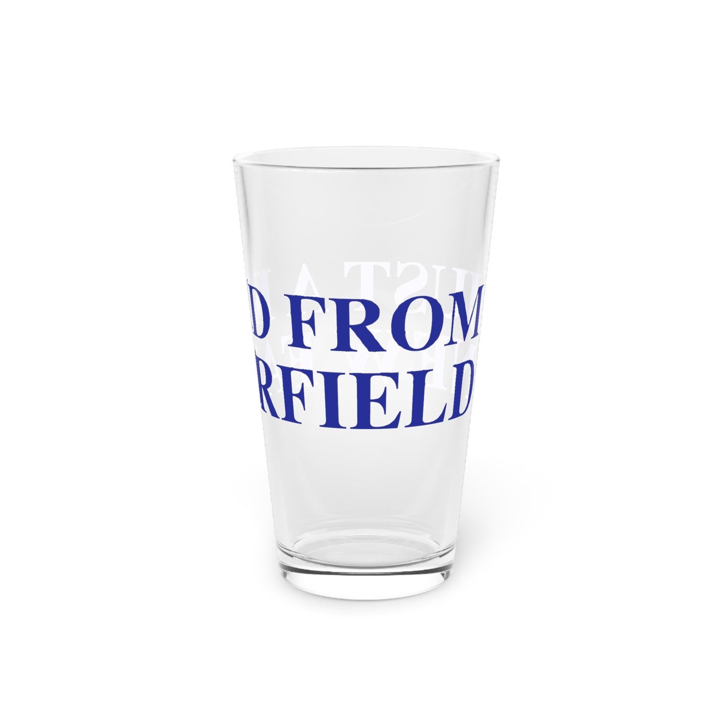Just a kid from New Fairfield Pint Glass, 16oz