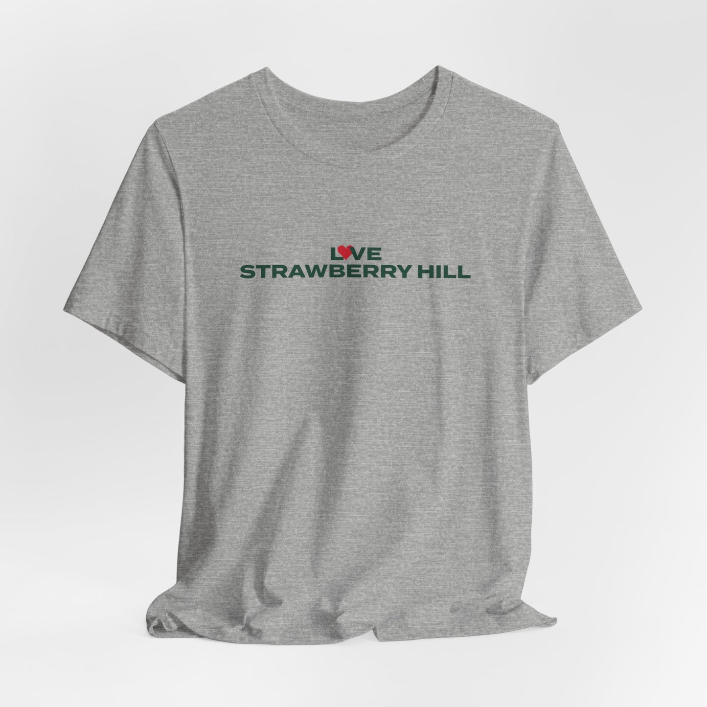 Love Strawberry Hill Unisex Jersey Short Sleeve T-Shirt