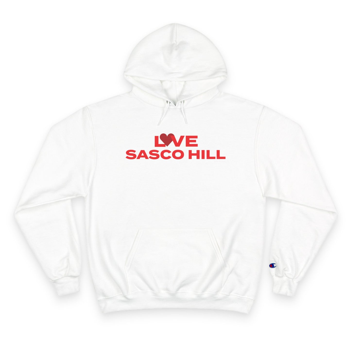 Love Sasco Hill Champion Hoodie