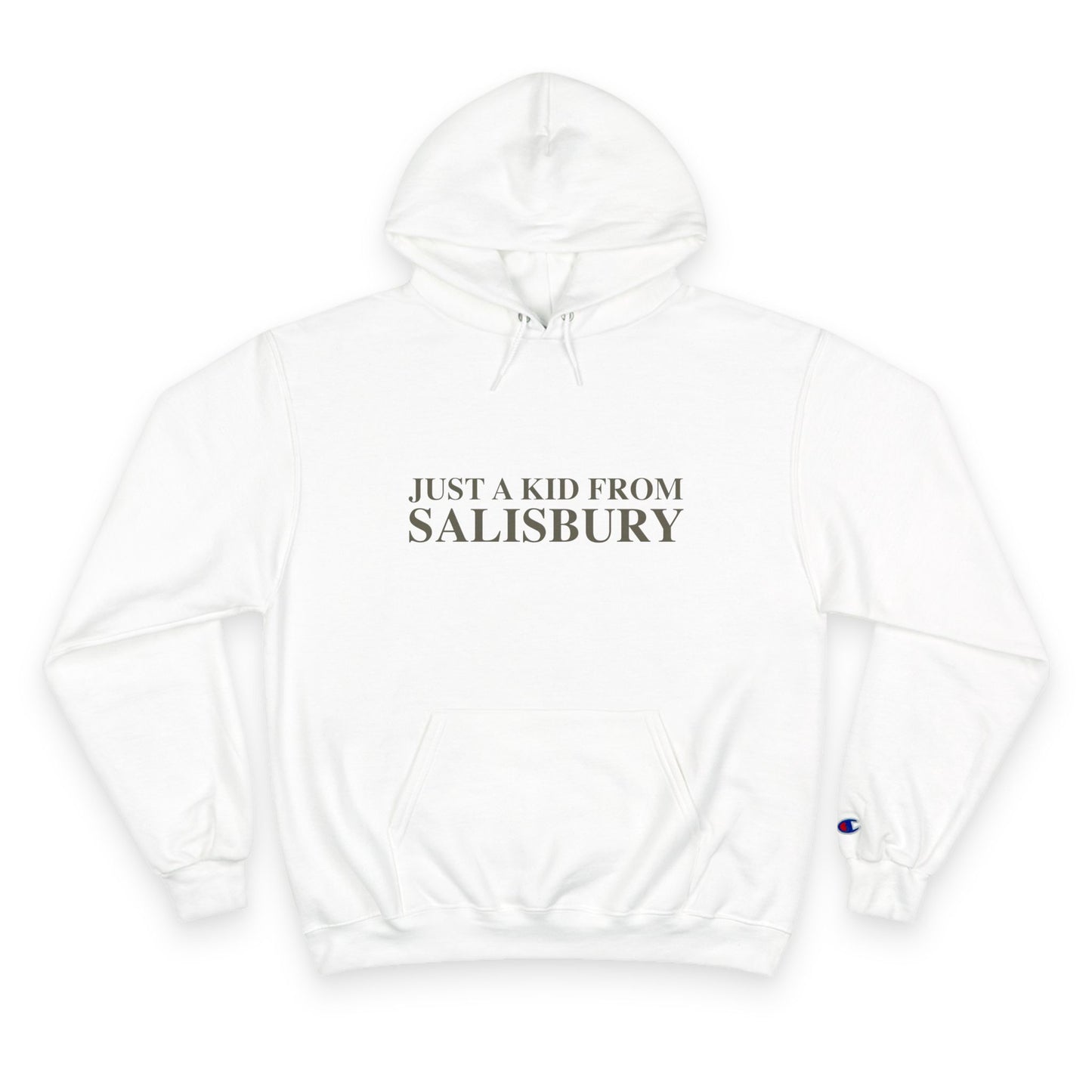 Just a kid from Salisbury Champion Hoodie