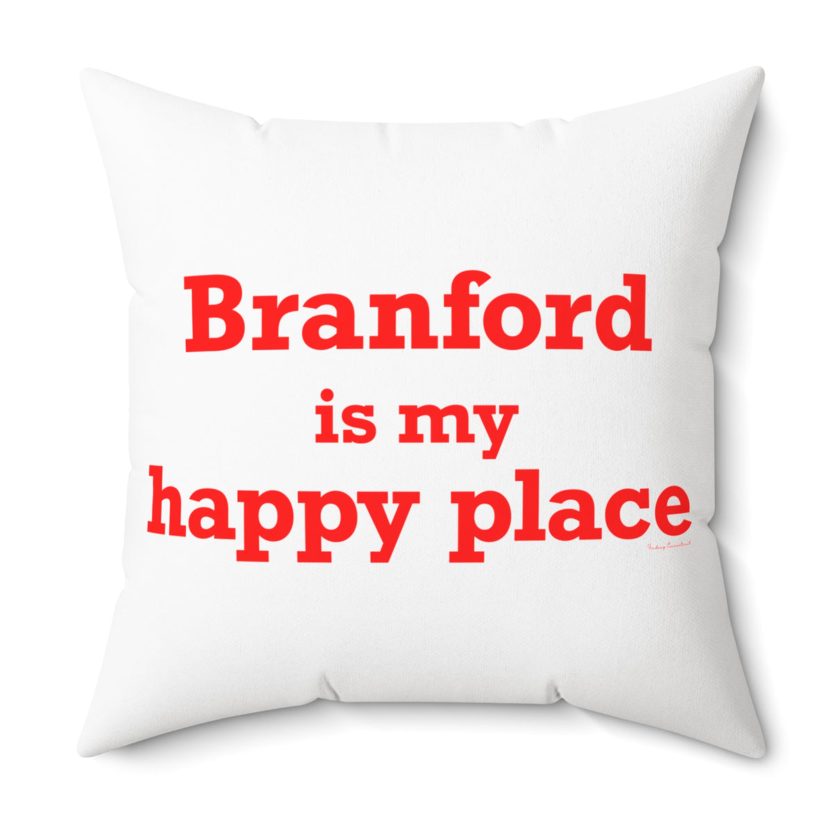 Branford is My Happy Place Polyester Square Pillow