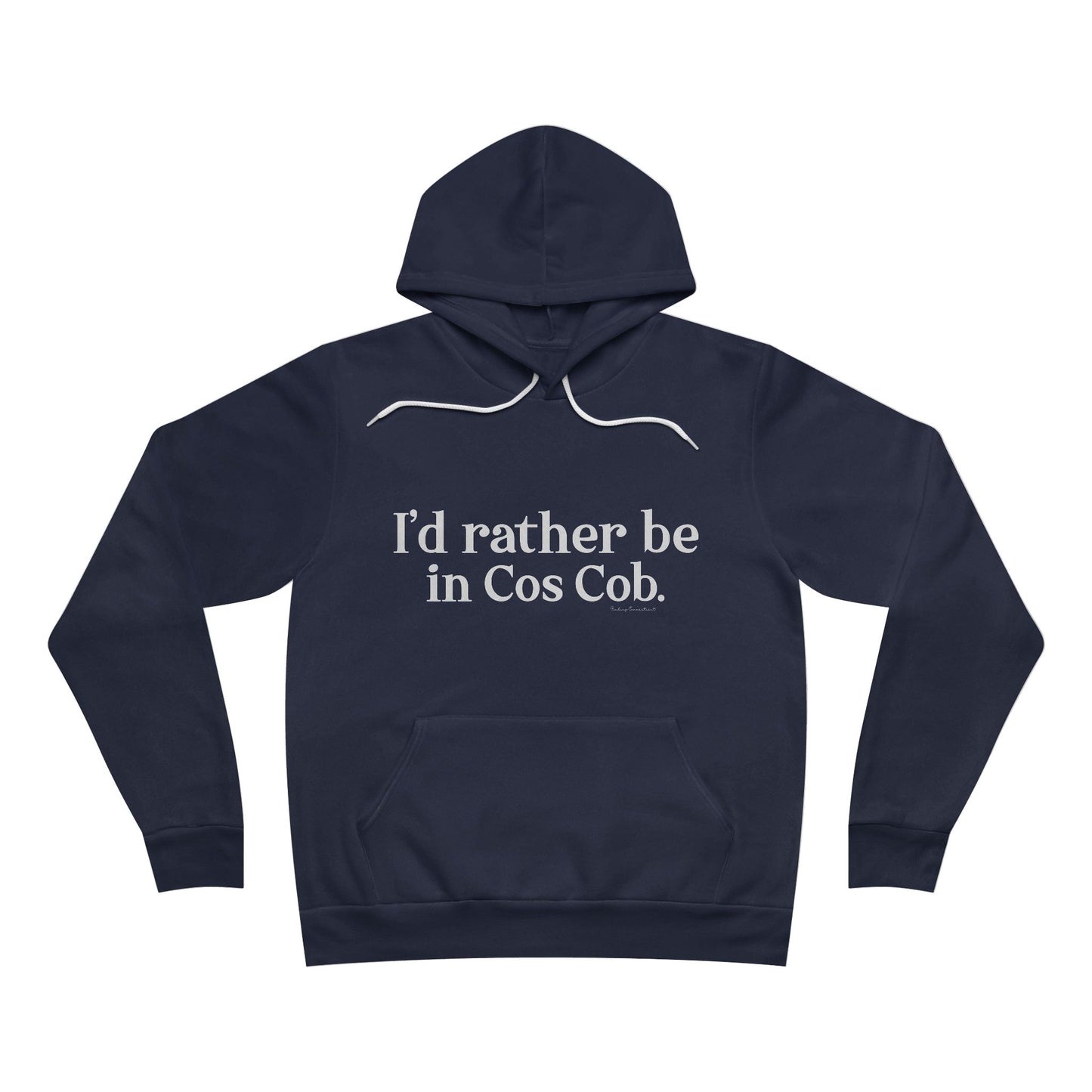 I’d rather be in Cos Cob Unisex Sponge Fleece Pullover Hoodie