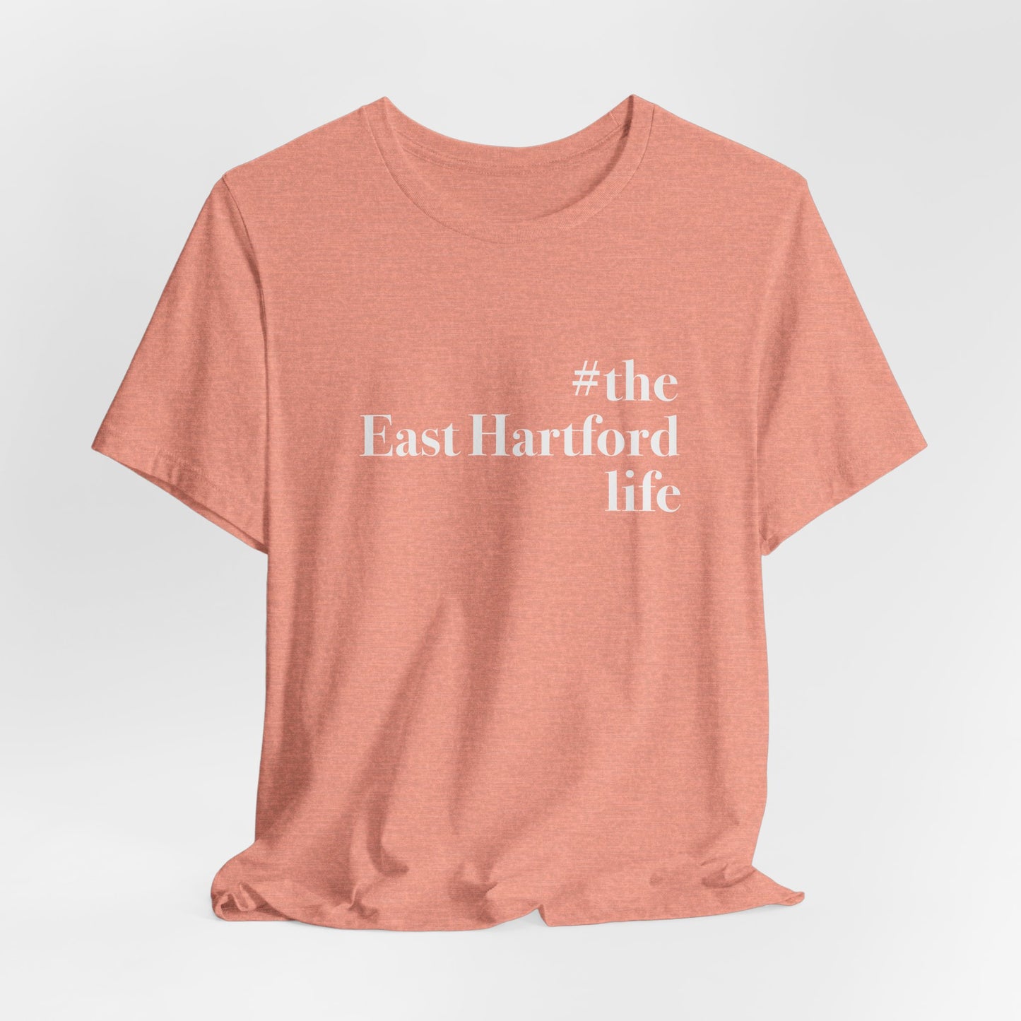 #theeasthartfordlife Unisex Jersey Short Sleeve T-Shirt
