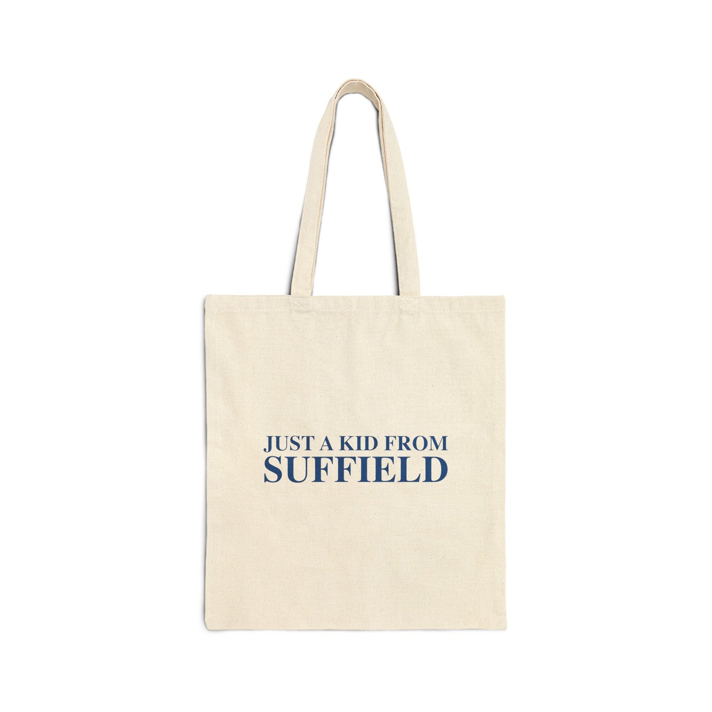 Just a kid from Suffield Cotton Canvas Tote Bag