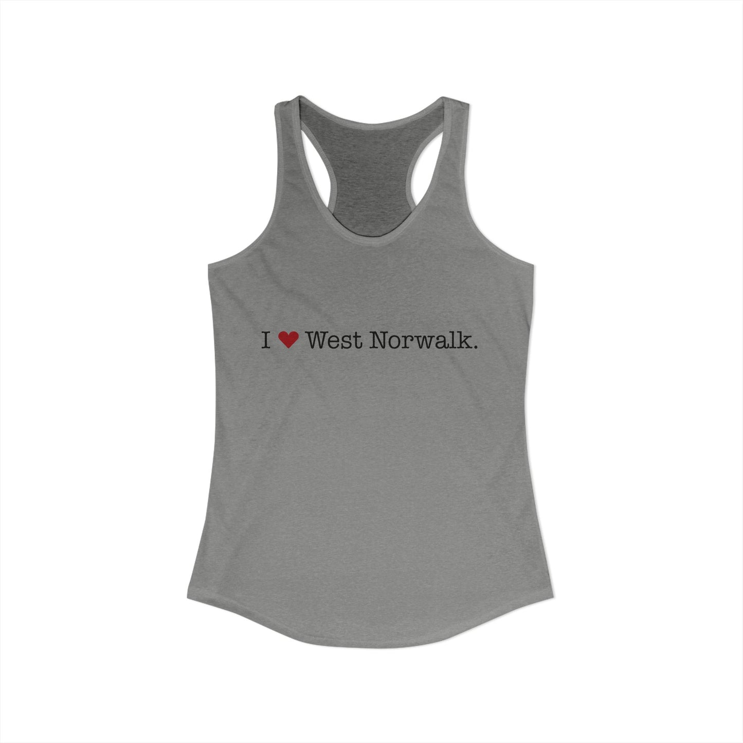 I Heart West Norwalk. Women's Ideal Racerback Tank Top