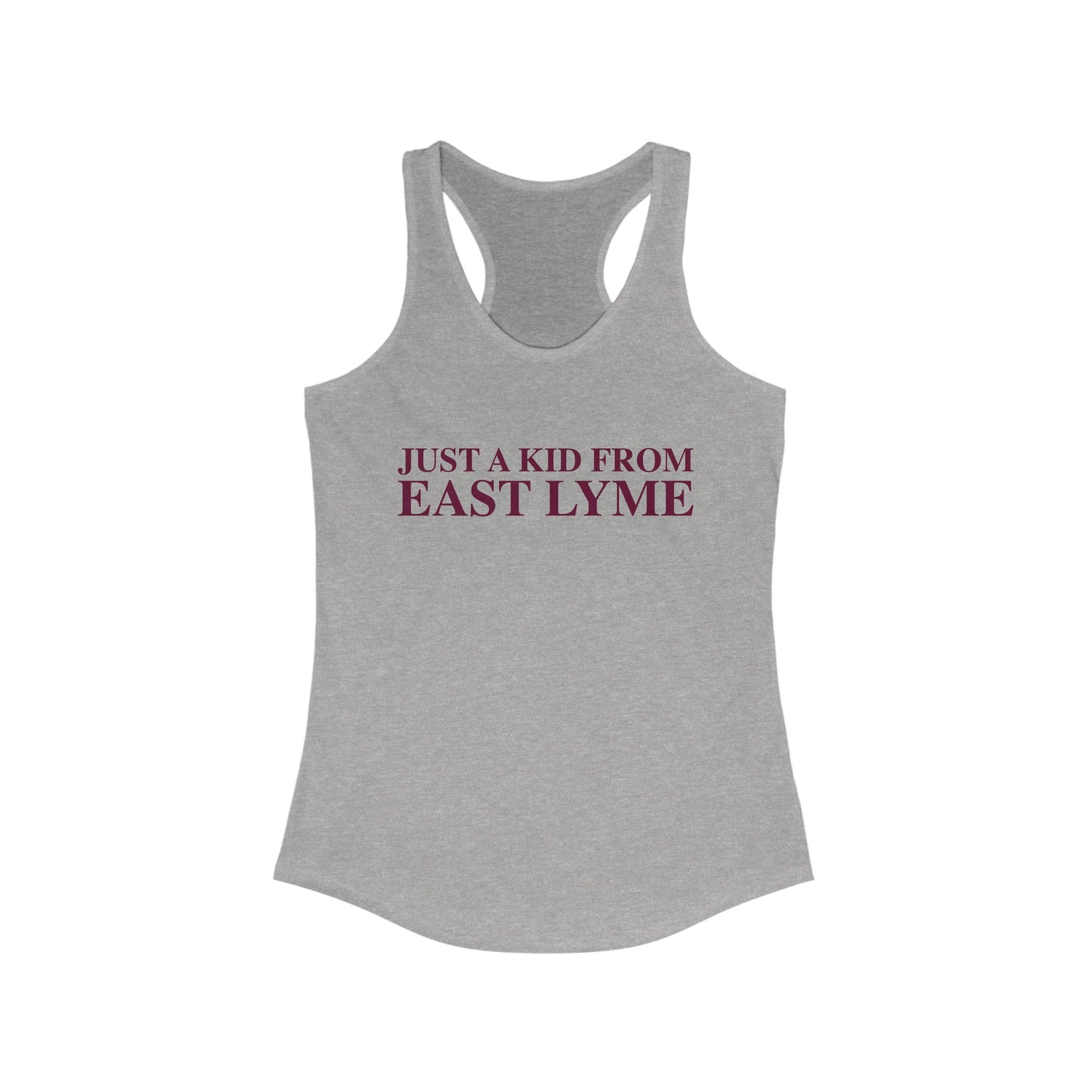 Just a kid from East Lyme Women's Ideal Racerback Tank Top