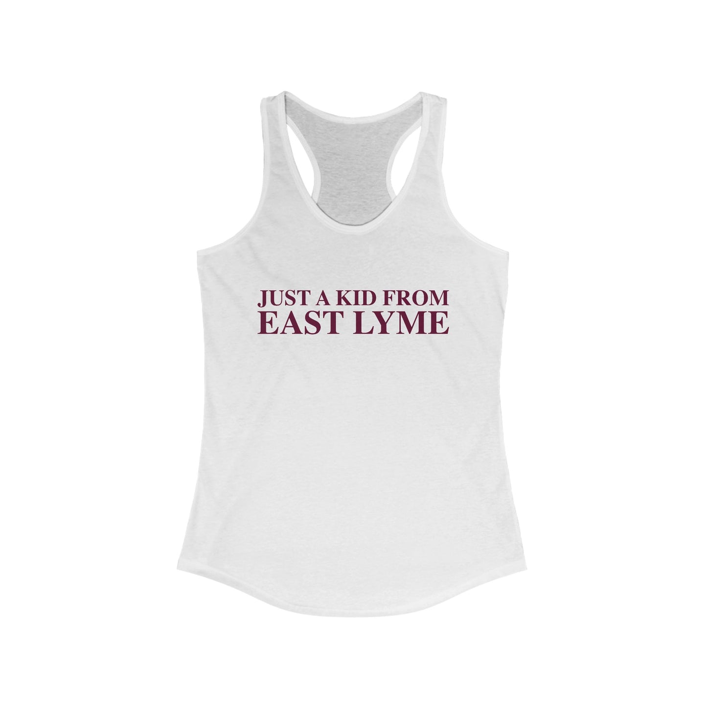 Just a kid from East Lyme Women's Ideal Racerback Tank Top