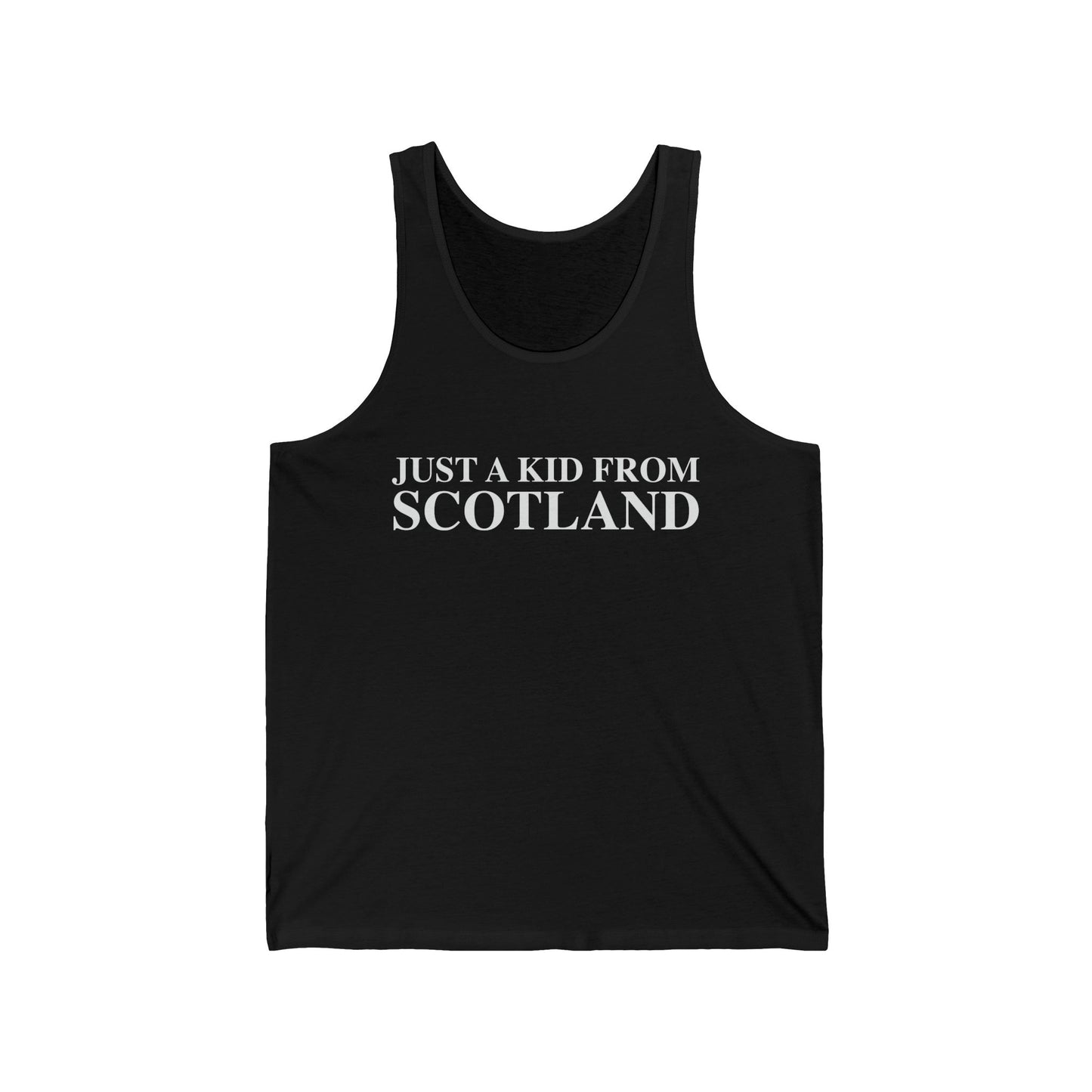 Just a kid from Scotland Unisex Jersey Tank Top