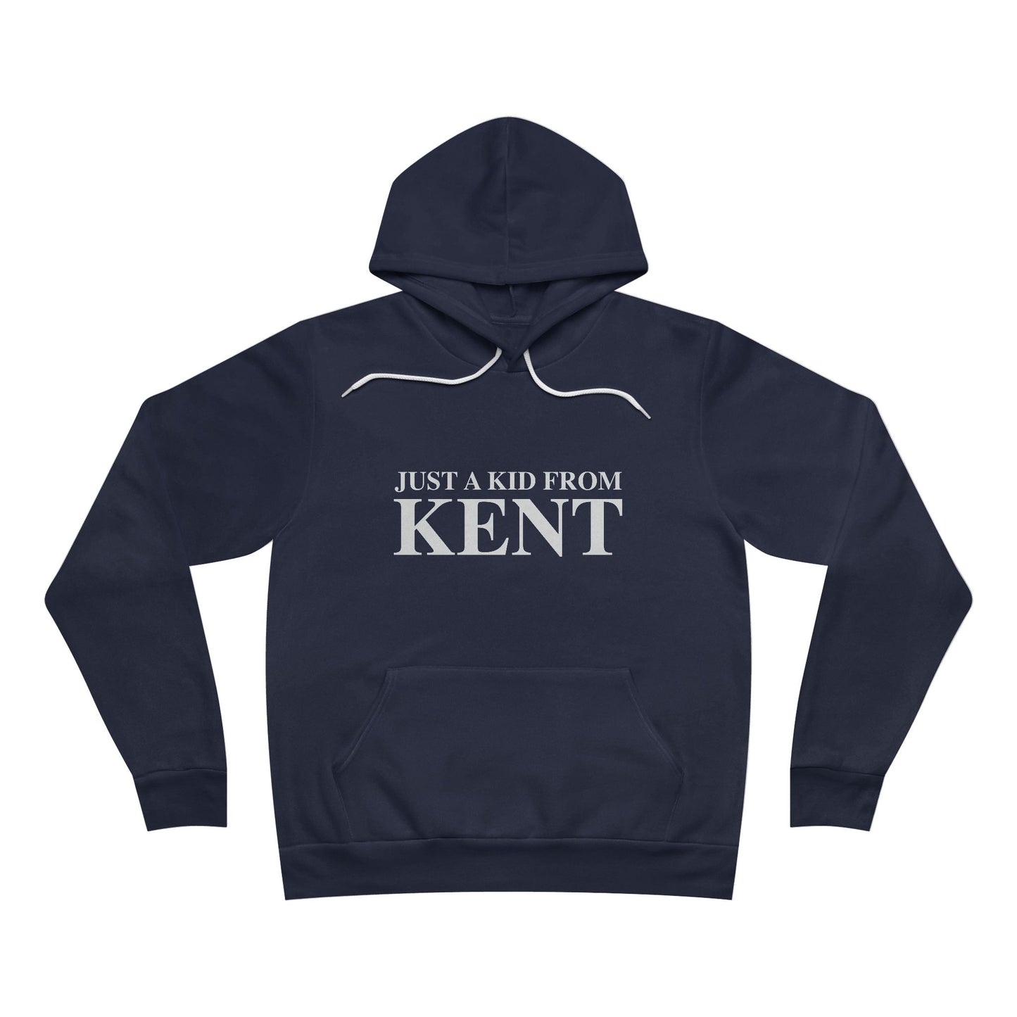 Just a kid from Kent Unisex Sponge Fleece Pullover Hoodie