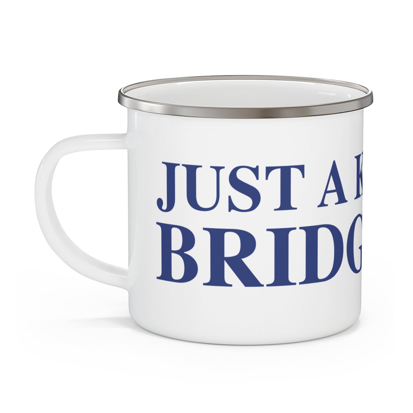 Just a kid from Bridgeport Enamel Camping Mug