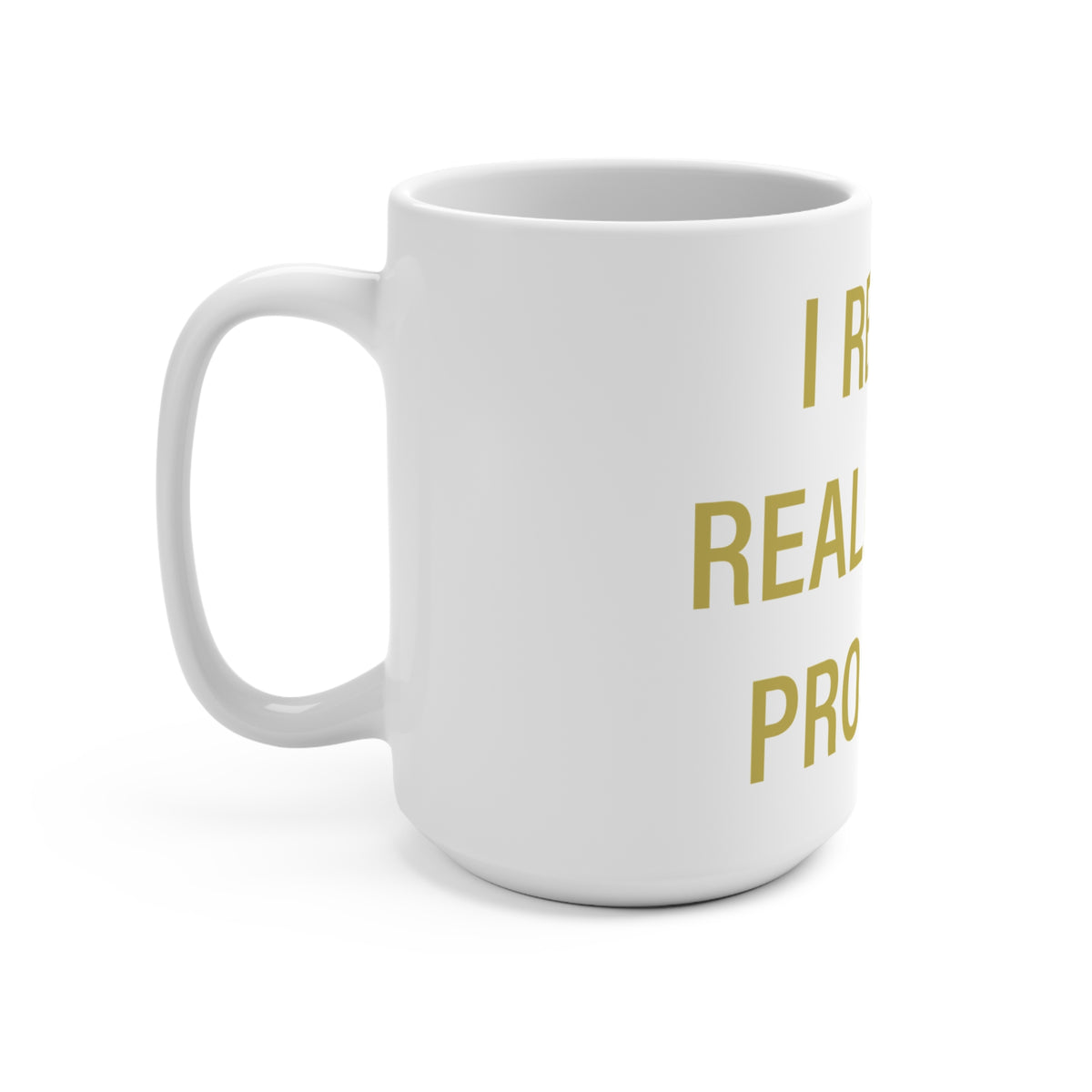 I Really Really Miss Prospect Mug 15oz