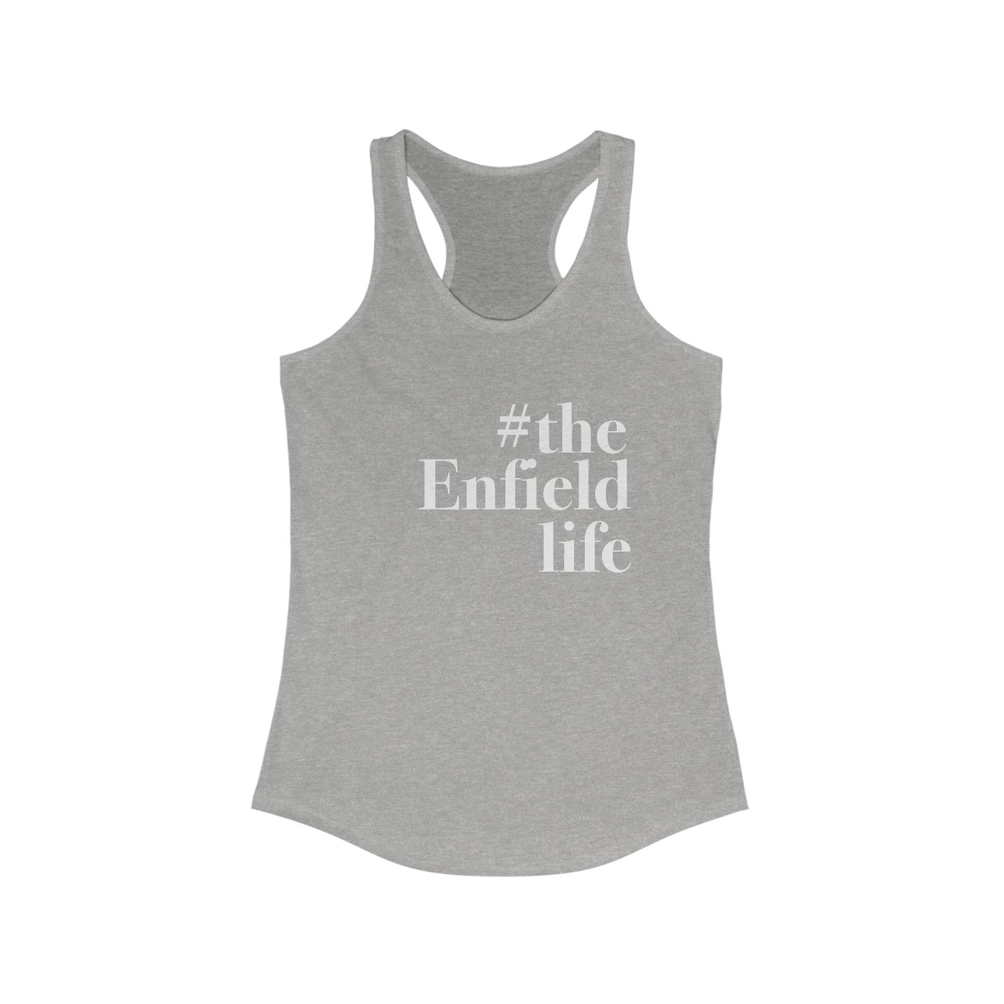 #theenfieldlife Women's Ideal Racerback Tank