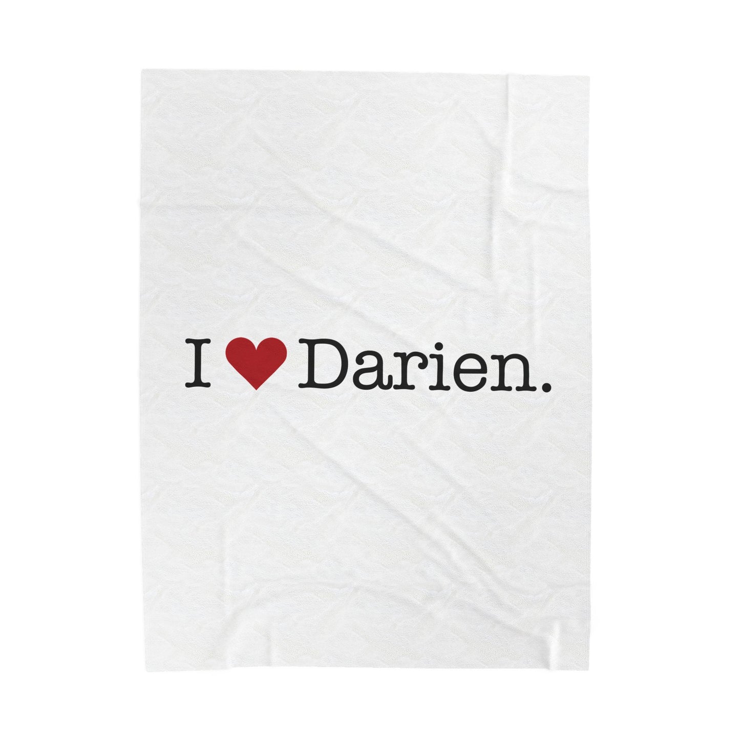 I Heart Darien. Velveteen Plush Blanket