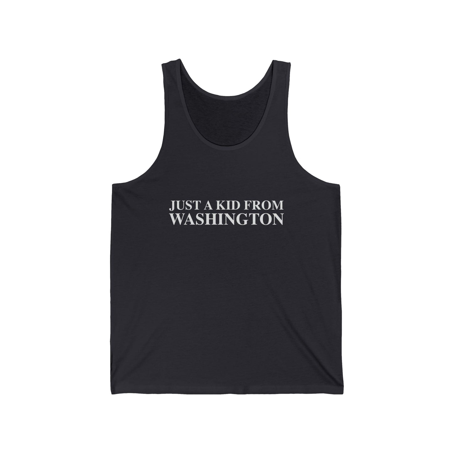 Just a kid from Washington Unisex Jersey Tank Top