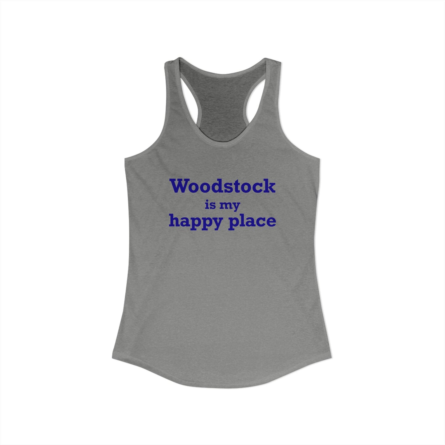 Woodstock is My Happy Place Women's Ideal Racerback Tank Top