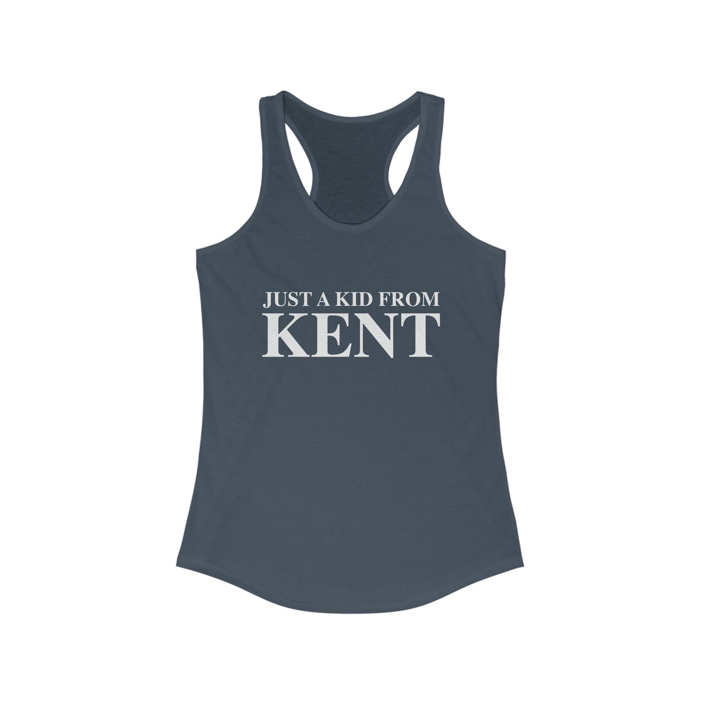 Just a kid from Kent Women's Ideal Racerback Tank Top