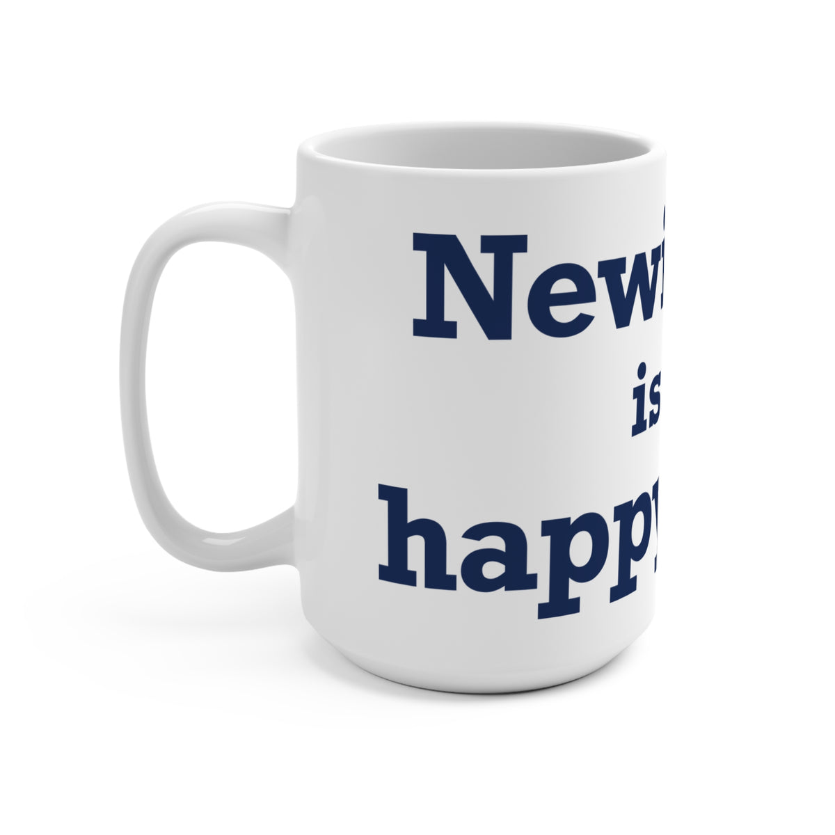 Newington is My Happy Place Mug 15oz
