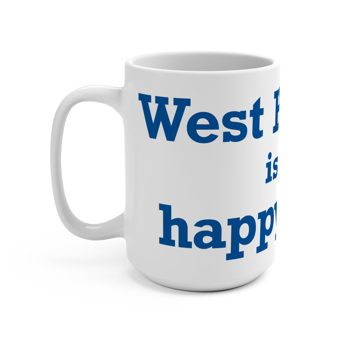 West Hartford is My Happy Place Mug 15oz