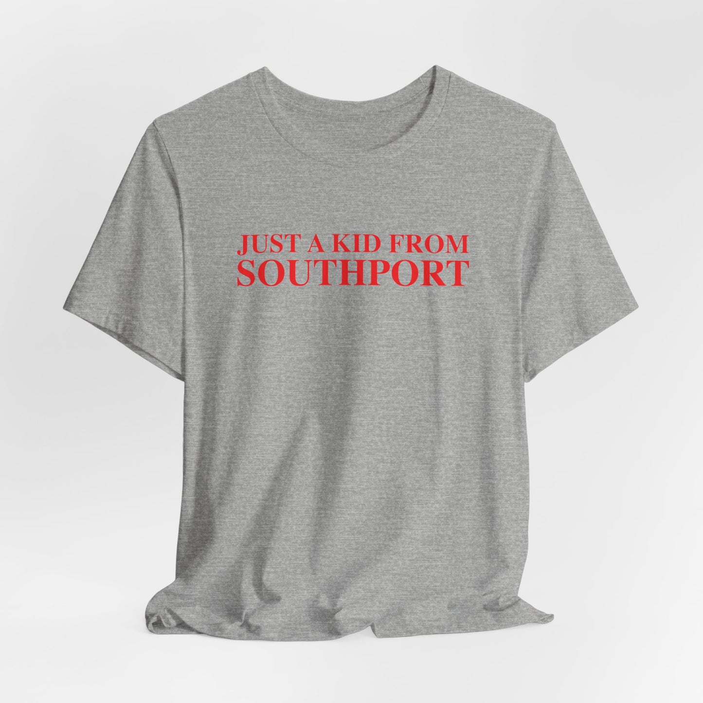 Just a kid from Southport Unisex Jersey Short Sleeve T-Shirt