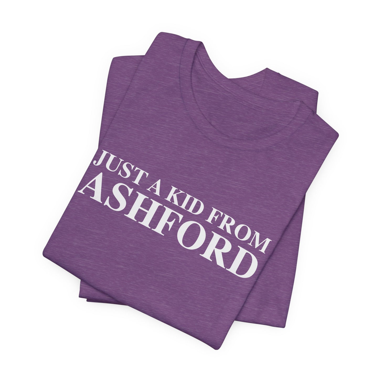 Just a kid from Ashford Unisex Jersey Short Sleeve T-Shirt
