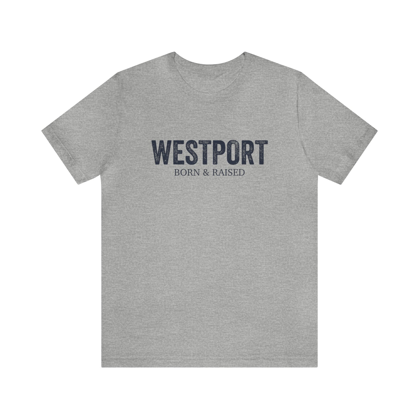 Westport Born & Raised Unisex Jersey Short Sleeve Tee